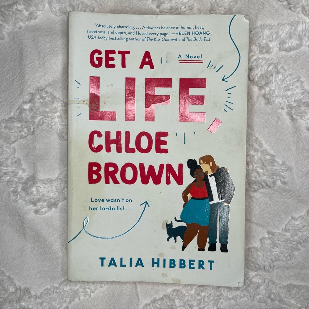 Get a Life, Chloe Brown book by Talia Hibbert